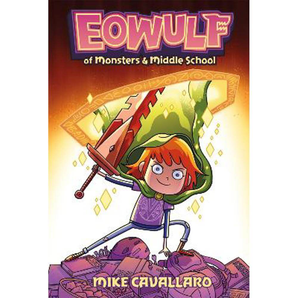 Eowulf: Of Monsters and Middle School: A Funny, Fantasy Graphic Novel Adventure (Paperback) - Mike Cavallaro